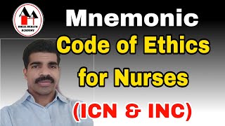 Code of Ethics for Nurses  International Council of Nurses ICN and Indian Nursing Council INC [upl. by Kubis]