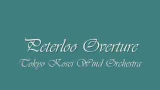 Peterloo Overture Tokyo Kosei Wind Orchestra [upl. by Anaidiriv879]