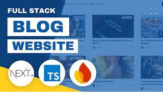 Build a Full Stack Blog Website with Nextjs 14 Firebase TypeScript [upl. by Sirrot]