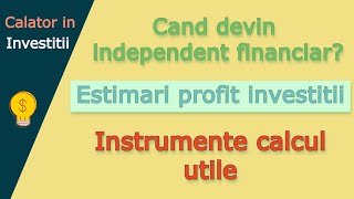 Instrumente calcul dobanda compusa  estimari profit investitii  rambursari anticipate [upl. by Ecirtram]