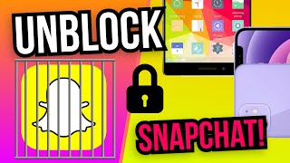 How to Unblock Snapchat at School or Work when Its Restricted [upl. by Pamella950]