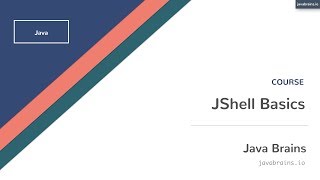 JShell Basics 01  Introduction [upl. by Eladal290]