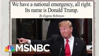 The President Is The National Emergency Eugene Robinson  Morning Joe  MSNBC [upl. by Bo]