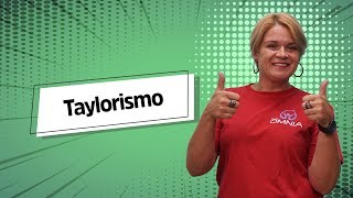 Taylorismo  Brasil Escola [upl. by Clotilda]