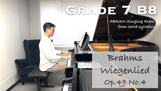 Grade 7 B8  Brahms  Wiegenlied  ABRSM Singing Exam from 2018  Piano Accompaniment  Stephen Fung [upl. by Seys]