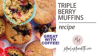 Triple Berry Muffins recipe [upl. by Etakyram]