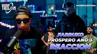 FARRUKO  Prospero Año 3 TIRAERADESAHOGO  REACCION [upl. by Aleuname258]