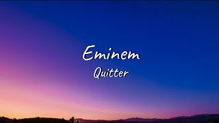 Eminem  Quitter Everlast Diss ft D12  Lyrics [upl. by Assir81]