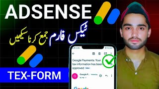 how to fill and submit Tax form on adsense in 2024  adsense Tex form kasie fill Kare [upl. by Epillihp]