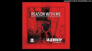 Rudeboy  Reason With Me Official Audio Psquare [upl. by Ahtel]