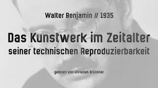 Das Kunstwerk im Zeitalter seiner technischen Reproduzierbarkeit Walter Benjamin 1935 – Hörbuch [upl. by Holly]