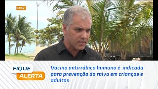 Vacina antirrábica humana é indicada para prevenção da raiva em crianças e adultos [upl. by Felicia808]