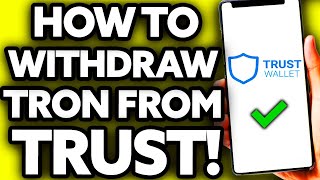 How To Withdraw TRON TRX from Trust Wallet EASY [upl. by Lenra556]