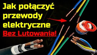 Jak połączyć przewody elektryczne bez lutowania [upl. by Barolet]