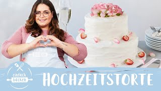 Hochzeitstorte ❤️️ Anleitung zum selber machen  zweistöckige Torte  ohne Fondant  Einfach Backen [upl. by Arinay759]