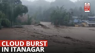 Cloud Burst Submerges Itanagar No IMD Warning [upl. by Stearn]