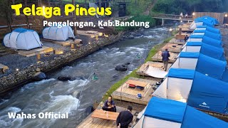 Telaga Pineus Camping Riverside Pengalengan Kab Bandung [upl. by Hayifas]