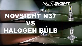 PART2 NOVSIGHT N37 LED VS HALOGEN BULB [upl. by Attekal859]