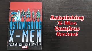 Astonishing XMen Omnibus Review [upl. by Germayne]