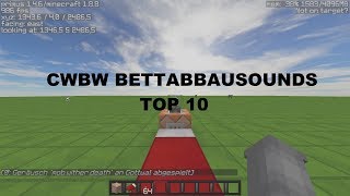 TOP 10 CWBW Bettabbausounds   Download   Pottwal  Waaty [upl. by Nauqad319]