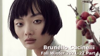 Brunello Cucinelli Fall Winter 2021 22 Part 1 [upl. by Gorden115]