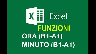 Funzione ORA e MINUTO di EXCEL esempio di gestione oraria [upl. by Nnahgem]