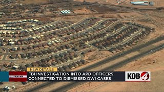 FBI investigation into APD officers connected to dismissed DWI cases [upl. by Sisenej]