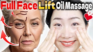 A Miracle Full Face Oil Massage to Erase Sagging and Wrinkles in 10 DAYS Drain Lymph and Veins [upl. by Lanie]