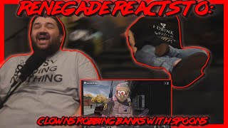 Renegades React to TheRussianBadger  CLOWNS ROBBING BANKS WITH SPOONS  Payday 2 [upl. by Moulden]