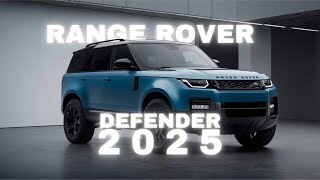 Range Rover Defender 2025 Unveiling the Latest Innovation [upl. by Buff862]