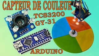 Arduino 63 capteur de couleur GY 31 ou TCS3200 tuto en français [upl. by Ibrab262]