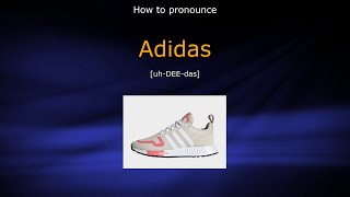 How to pronounce Adidas [upl. by Gen]