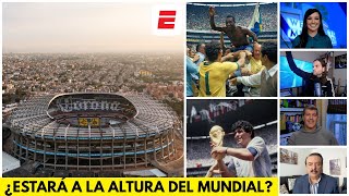 EL ESTADIO AZTECA tiene HISTORIA y MÍSTICA por eso inaugurará el MUNDIAL 2026 en MÉXICO  Exclusivos [upl. by Suivatra1]