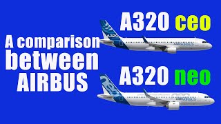 The Difference between Airbus A320 neo and A320 ceo [upl. by Monahon]