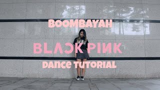 Blackpink  BOOMBAYAH  Dance Tutorial  Slowmirrored  by Lisa Rhee  Lianna dance [upl. by Shara693]