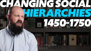 Changing Social Hierarchies 14501750 AP World History Unit 4 Topic 7 [upl. by Roldan]