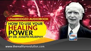 How To Use Your Healing Power By Joseph Murphy Unabridged Audiobook [upl. by Livvie]