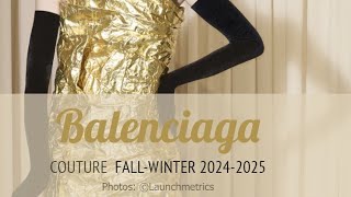 Collection Balenciaga couture fallwinter 20242025 🌼⭐ [upl. by Eixel]