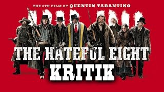 THE HATEFUL 8  Kritik  Review DEUTSCHHD60FPS [upl. by Teragram]