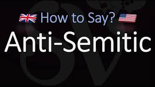 How to Pronounce Anti Semitic CORRECTLY Meaning amp Pronunciation [upl. by Ellinad]