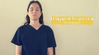 Técnica Jacobson  Relajación progresiva [upl. by Nnel749]