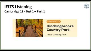 IELTS Listening Hinchingbrooke Country Park [upl. by Moriyama]