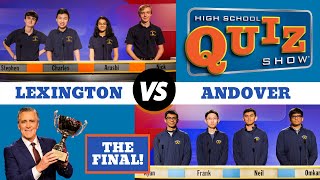 High School Quiz Show  The CHAMPIONSHIP Andover vs Lexington 915 [upl. by Junette]