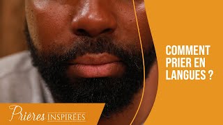 Comment prier en langues   Prières inspirées  Jérémy Sourdril [upl. by Rebak]