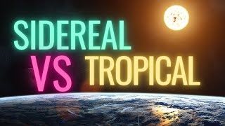 Whats the Difference Between Sidereal Astrology and Tropical Astrology ➡Astronomy True Sky [upl. by Aneet]