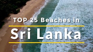 25 Best Beaches in Sri Lanka [upl. by Arlon599]