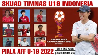 Daftar Skuad Timnas Indonesia U19 Piala AFF U19 2022 [upl. by Etnahs699]