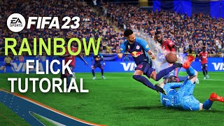 FIFA 23 RAINBOW FLICK Tutorial [upl. by Eirot]