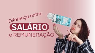 DIFERENÇA ENTRE SALÁRIO E REMUNERAÇÃO  Departamento Pessoal [upl. by Ko65]