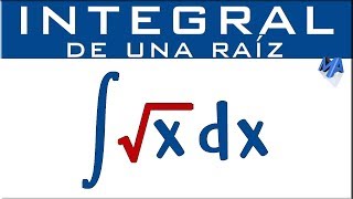 Integral de una raíz  Ejemplo 1 [upl. by Gibbeon]